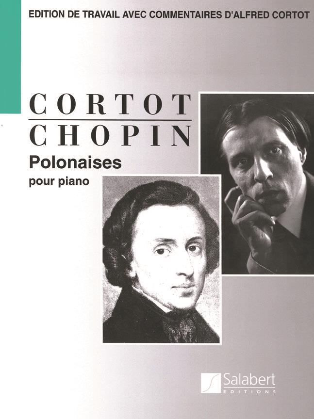 Sept Polonaises, Op 26, 40, 44, 53, 61 - Edition De Travail Avec Commentaires D'Alfred Cortot - Partition - pro klavír